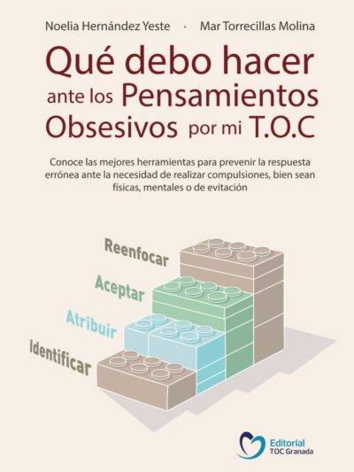 Qué debo hacer ante los pensamientos obsesivos por mi TOC